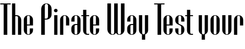 Font : EunoiaCondensedRound Custom Text : The Pirate Way Test your own text here Click to download or to view this font on a tshirt that can be custom printed in Bali