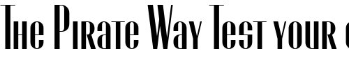 Font : EunoiaCondensedUnicase Custom Text : The Pirate Way Test your own text here Click to download or to view this font on a tshirt that can be custom printed in Bali