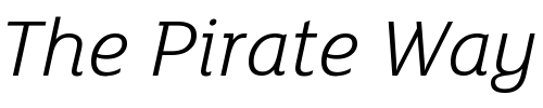 Font : FS-Lola-Light-Italic Custom Text : The Pirate Way Test your own text here Click to download or to view this font on a tshirt that can be custom printed in Bali