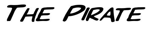 Font : FZ-BASIC-28-ITALIC Custom Text : The Pirate Way Test your own text here Click to download or to view this font on a tshirt that can be custom printed in Bali
