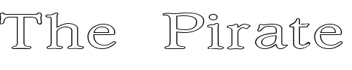 Font : FZ-ROMAN-23-HOLLOW-EX Custom Text : The Pirate Way Test your own text here Click to download or to view this font on a tshirt that can be custom printed in Bali