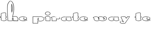 Font : FZ-UNIQUE-41-HOLLOW-EX Custom Text : The Pirate Way Test your own text here Click to download or to view this font on a tshirt that can be custom printed in Bali