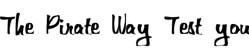 Font : FZ-WARPED-25 Custom Text : The Pirate Way Test your own text here Click to download or to view this font on a tshirt that can be custom printed in Bali