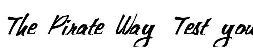 Font : FZ-WARPED-25-ITALIC Custom Text : The Pirate Way Test your own text here Click to download or to view this font on a tshirt that can be custom printed in Bali