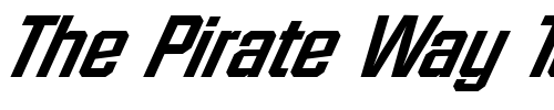 Font : FacetExtrabold-XXitalic-Regular Custom Text : The Pirate Way Test your own text here Click to download or to view this font on a tshirt that can be custom printed in Bali