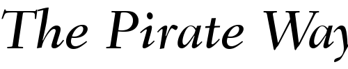Font : FairfieldLH56-Medium-Italic Custom Text : The Pirate Way Test your own text here Click to download or to view this font on a tshirt that can be custom printed in Bali