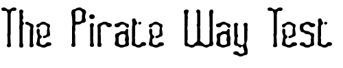 Font : Fascii-Smudge-BRK Custom Text : The Pirate Way Test your own text here Click to download or to view this font on a tshirt that can be custom printed in Bali