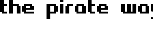 Font : Fasttracker-II Custom Text : The Pirate Way Test your own text here Click to download or to view this font on a tshirt that can be custom printed in Bali