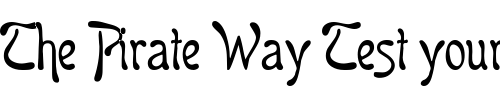 Font : Favorit Custom Text : The Pirate Way Test your own text here Click to download or to view this font on a tshirt that can be custom printed in Bali