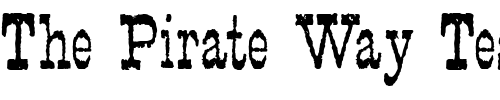 Font : Faywood-WF Custom Text : The Pirate Way Test your own text here Click to download or to view this font on a tshirt that can be custom printed in Bali