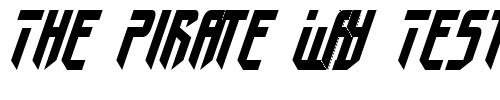 Font : Fedyral-II-Italic Custom Text : The Pirate Way Test your own text here Click to download or to view this font on a tshirt that can be custom printed in Bali