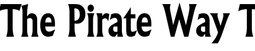 Font : Flair-Condensed-Bold Custom Text : The Pirate Way Test your own text here Click to download or to view this font on a tshirt that can be custom printed in Bali