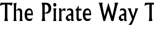 Font : Flair-Condensed-Normal Custom Text : The Pirate Way Test your own text here Click to download or to view this font on a tshirt that can be custom printed in Bali