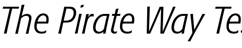 Font : Formata-CondensedLight-Italic Custom Text : The Pirate Way Test your own text here Click to download or to view this font on a tshirt that can be custom printed in Bali