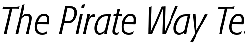 Font : Formata-Light-Condensed-Italic Custom Text : The Pirate Way Test your own text here Click to download or to view this font on a tshirt that can be custom printed in Bali