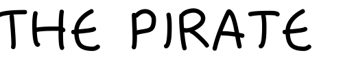 Font : Fredfont Custom Text : The Pirate Way Test your own text here Click to download or to view this font on a tshirt that can be custom printed in Bali