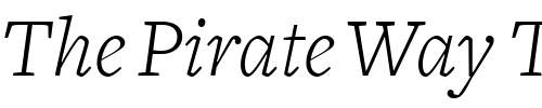 Font : FreightText-LightItalic Custom Text : The Pirate Way Test your own text here Click to download or to view this font on a tshirt that can be custom printed in Bali