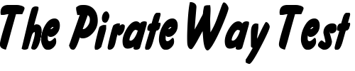 Font : FritzerCondensed-Bold Custom Text : The Pirate Way Test your own text here Click to download or to view this font on a tshirt that can be custom printed in Bali