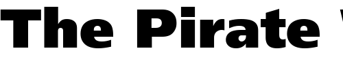 Font : Frutiger-Ultra-Black Custom Text : The Pirate Way Test your own text here Click to download or to view this font on a tshirt that can be custom printed in Bali
