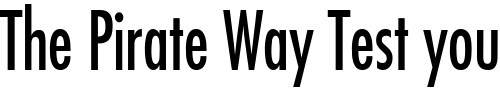 Font : Fuji-Condensed-Normal Custom Text : The Pirate Way Test your own text here Click to download or to view this font on a tshirt that can be custom printed in Bali