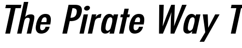 Font : Fuji-Wide-Italic Custom Text : The Pirate Way Test your own text here Click to download or to view this font on a tshirt that can be custom printed in Bali