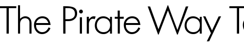 Font : FunctionTwoLight-Regular Custom Text : The Pirate Way Test your own text here Click to download or to view this font on a tshirt that can be custom printed in Bali