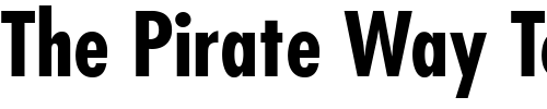 Font : Futura-LT-Condensed-Bold Custom Text : The Pirate Way Test your own text here Click to download or to view this font on a tshirt that can be custom printed in Bali