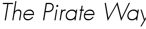 Font : Futura-Light-Oblique Custom Text : The Pirate Way Test your own text here Click to download or to view this font on a tshirt that can be custom printed in Bali