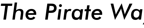 Font : Futura-Medium-Italic-BT Custom Text : The Pirate Way Test your own text here Click to download or to view this font on a tshirt that can be custom printed in Bali