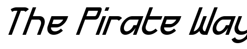 Font : Futurex-BoldOblique Custom Text : The Pirate Way Test your own text here Click to download or to view this font on a tshirt that can be custom printed in Bali