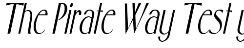 Font : GabrielCondensed-Italic Custom Text : The Pirate Way Test your own text here Click to download or to view this font on a tshirt that can be custom printed in Bali