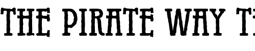 Font : GaladrielAntD Custom Text : The Pirate Way Test your own text here Click to download or to view this font on a tshirt that can be custom printed in Bali
