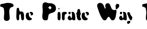 Font : Galaxia-Planetary Custom Text : The Pirate Way Test your own text here Click to download or to view this font on a tshirt that can be custom printed in Bali