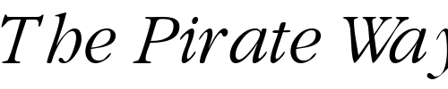 Font : GaramondLightSSK-Italic Custom Text : The Pirate Way Test your own text here Click to download or to view this font on a tshirt that can be custom printed in Bali