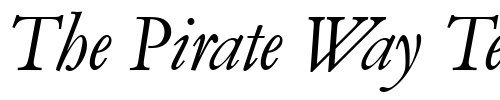 Font : GaramondNo5D-Italic Custom Text : The Pirate Way Test your own text here Click to download or to view this font on a tshirt that can be custom printed in Bali
