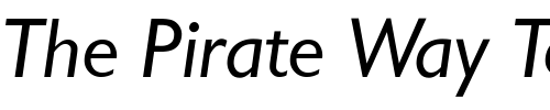 Font : GarrisonSans-RegItalic Custom Text : The Pirate Way Test your own text here Click to download or to view this font on a tshirt that can be custom printed in Bali