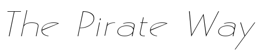 Font : Gaston-Extended-Italic Custom Text : The Pirate Way Test your own text here Click to download or to view this font on a tshirt that can be custom printed in Bali