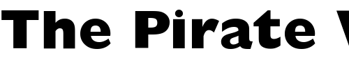 Font : GillSansExtraBold Custom Text : The Pirate Way Test your own text here Click to download or to view this font on a tshirt that can be custom printed in Bali