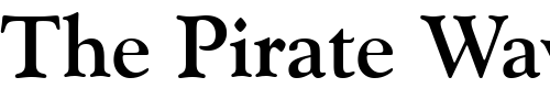 Font : GoudyOlSt-BT-Bold Custom Text : The Pirate Way Test your own text here Click to download or to view this font on a tshirt that can be custom printed in Bali