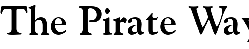 Font : GoudySSK-Bold Custom Text : The Pirate Way Test your own text here Click to download or to view this font on a tshirt that can be custom printed in Bali