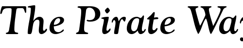 Font : GoudySSK-BoldItalic Custom Text : The Pirate Way Test your own text here Click to download or to view this font on a tshirt that can be custom printed in Bali