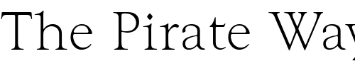 Font : GoudyTLig Custom Text : The Pirate Way Test your own text here Click to download or to view this font on a tshirt that can be custom printed in Bali