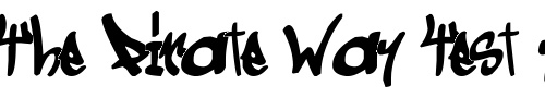 Font : Graffogie Custom Text : The Pirate Way Test your own text here Click to download or to view this font on a tshirt that can be custom printed in Bali
