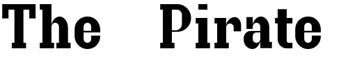 Font : Granite-Regular Custom Text : The Pirate Way Test your own text here Click to download or to view this font on a tshirt that can be custom printed in Bali