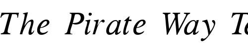 Font : GrecoLightSSK-Italic Custom Text : The Pirate Way Test your own text here Click to download or to view this font on a tshirt that can be custom printed in Bali