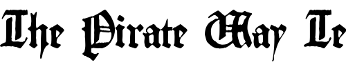 Font : GutenbergTextura Custom Text : The Pirate Way Test your own text here Click to download or to view this font on a tshirt that can be custom printed in Bali