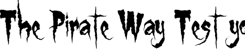 Font : Gypsy-Curse Custom Text : The Pirate Way Test your own text here Click to download or to view this font on a tshirt that can be custom printed in Bali