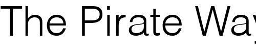 Font : HelvLight Custom Text : The Pirate Way Test your own text here Click to download or to view this font on a tshirt that can be custom printed in Bali