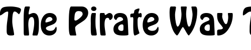 Font : HolliDB-Normal Custom Text : The Pirate Way Test your own text here Click to download or to view this font on a tshirt that can be custom printed in Bali