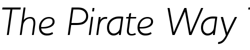 Font : HouschkaAltLightItalic Custom Text : The Pirate Way Test your own text here Click to download or to view this font on a tshirt that can be custom printed in Bali